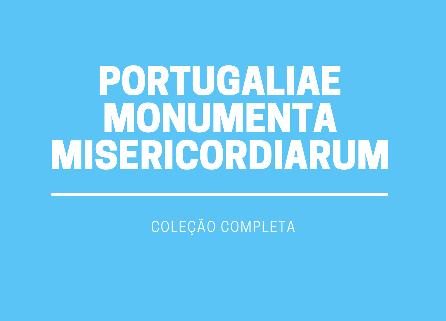 Portugaliae Monumenta Misericordiarum